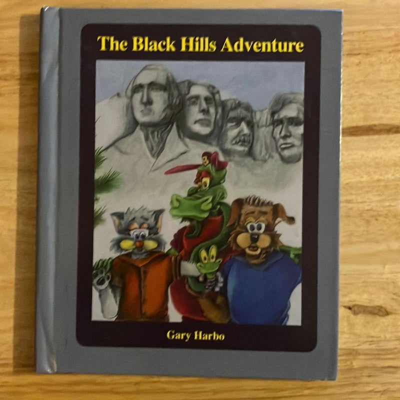 The Black Hills Adventure