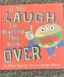 If You Laugh, I'm Starting This Book Over