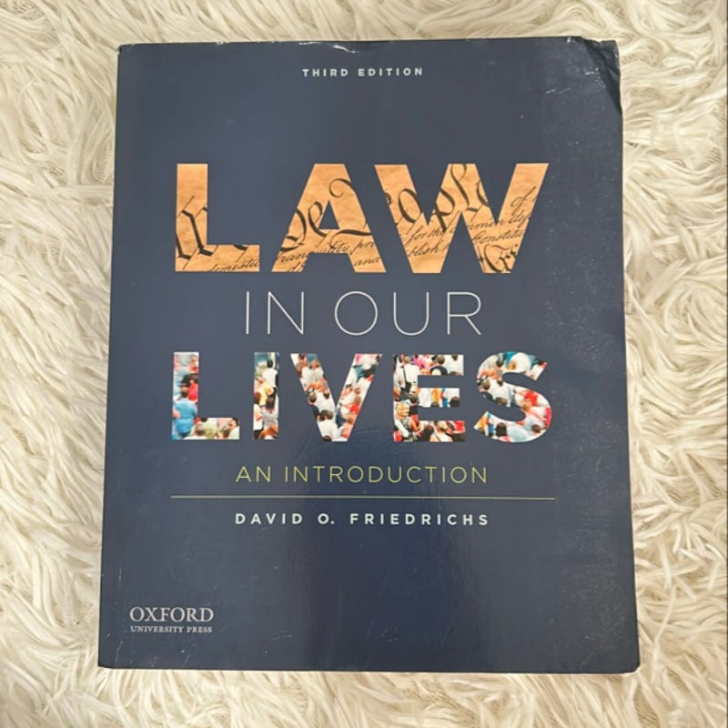 Law in Our Lives