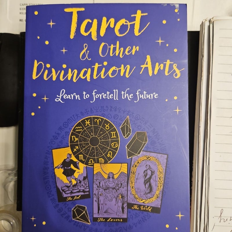 Tarot and Other Divination Arts