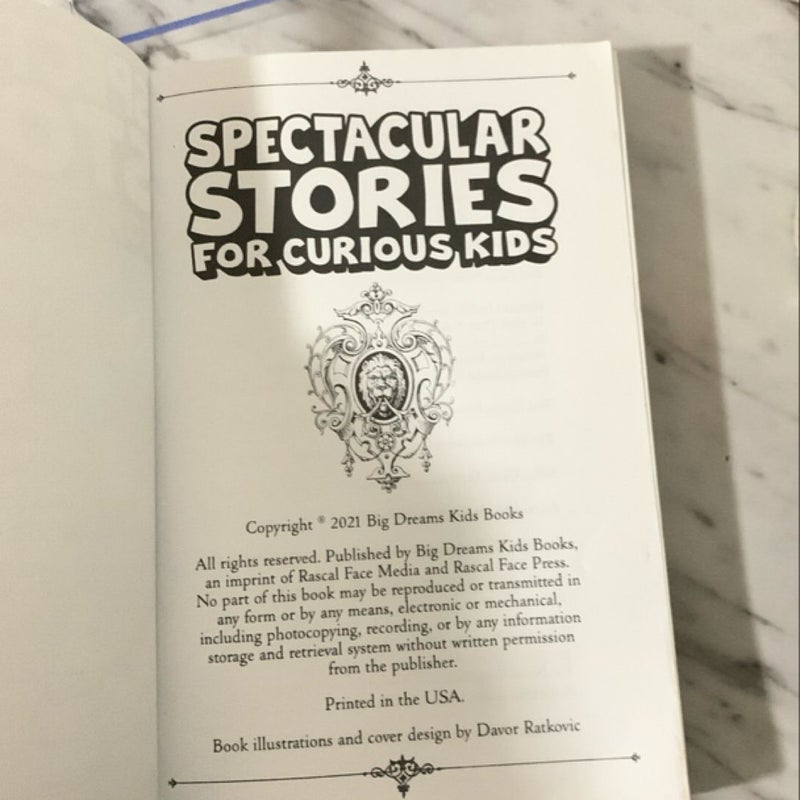 Spectacular Stories for Curious Kids