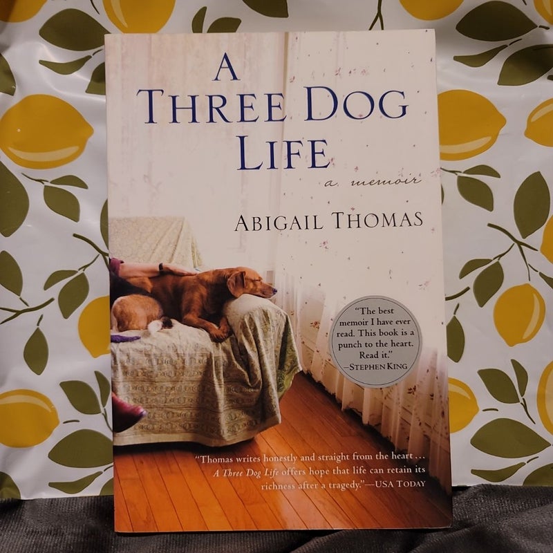 A Three Dog Life