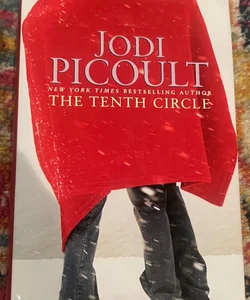"THE TENTH CIRCLE" By: JODI PICCOULT 1st Ed 1st Prt Hardcover/DJ