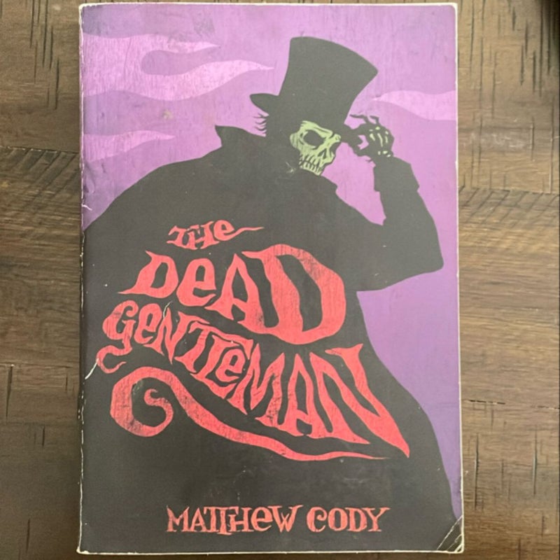 The Dead Gentleman