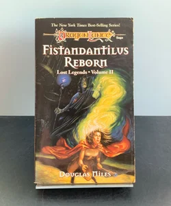 DragonLance: Fistandantilus Reborn, Lost Legends 2, First Edition First Printing