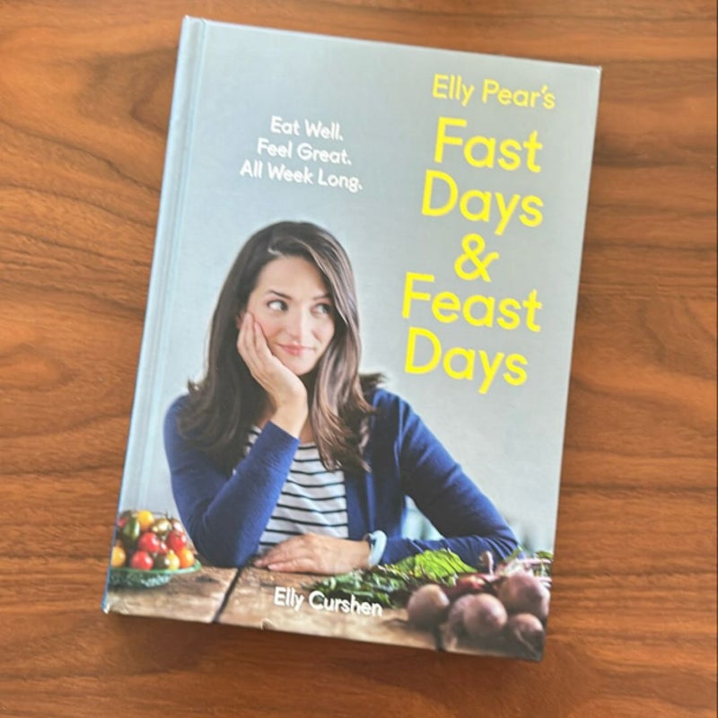 Elly Pear’s Fast Days and Feast Days