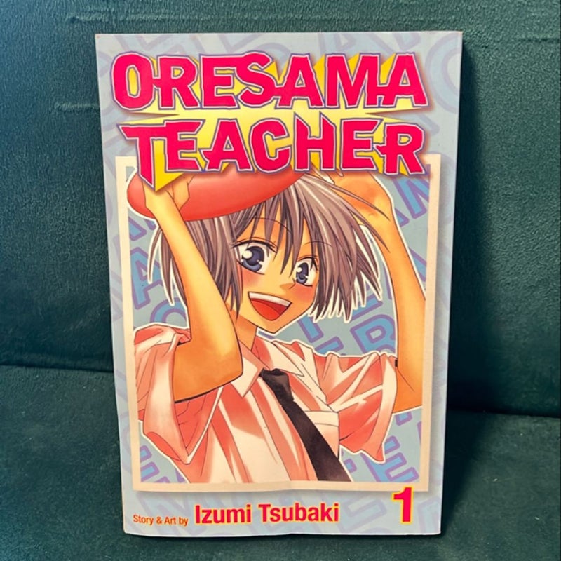 Oresama Teacher, Vol. 1