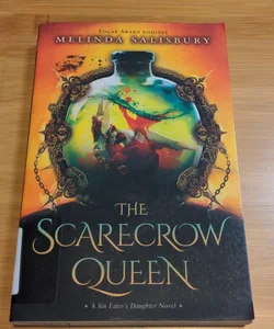 The Scarecrow Queen