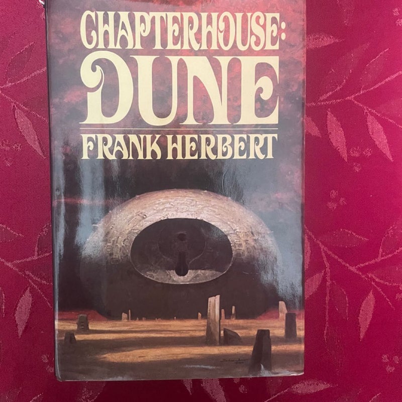 Chapterhouse Dune - First Edition