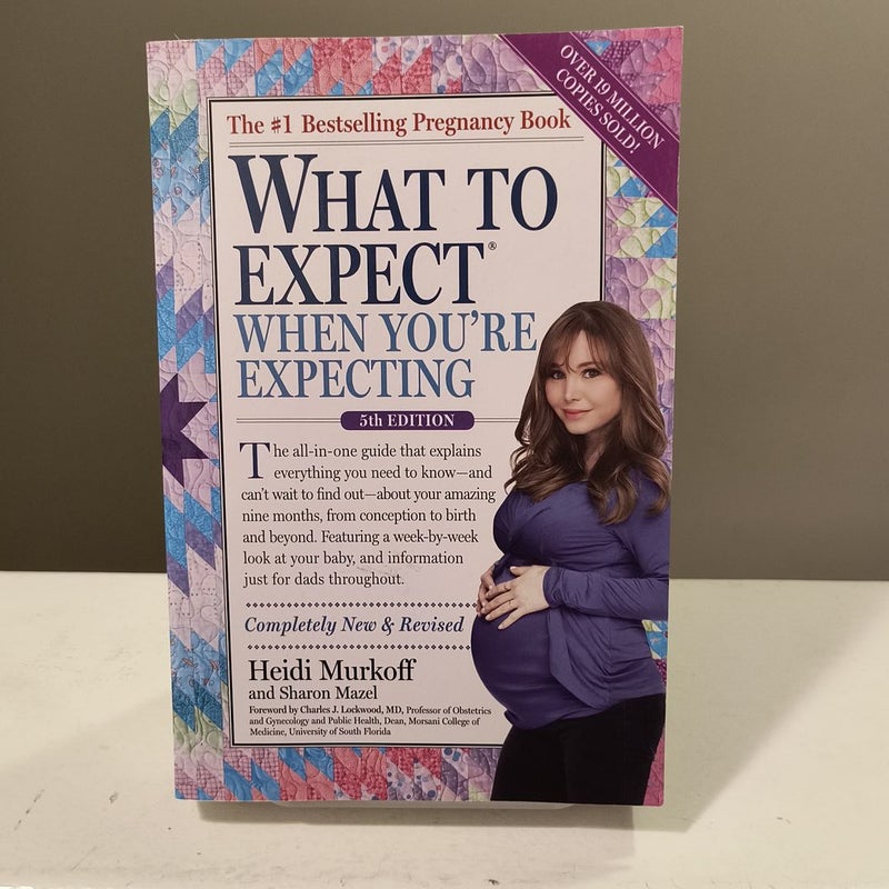 What to Expect When You're Expecting