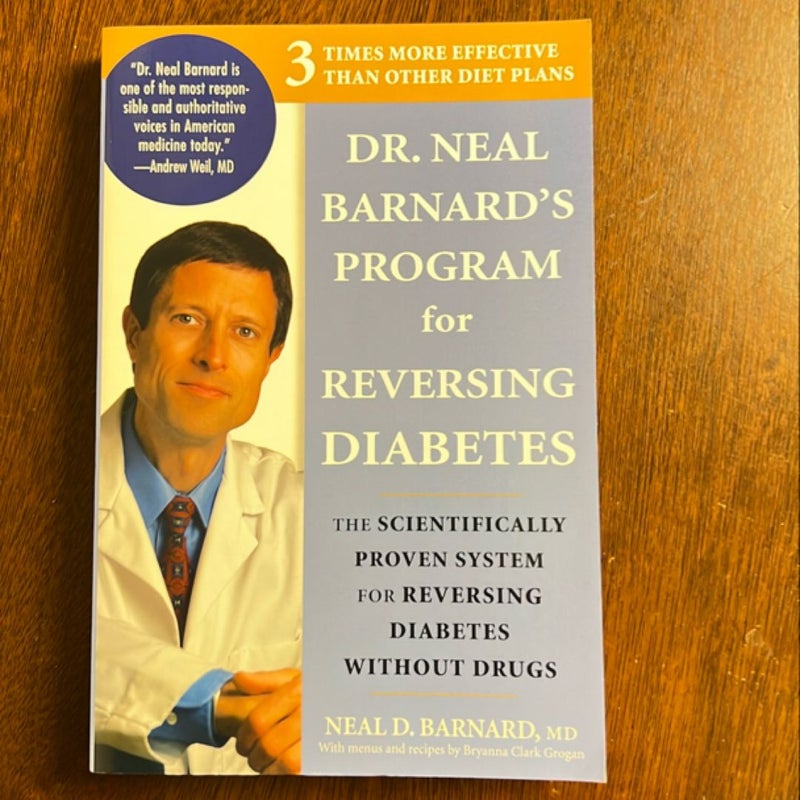 Dr. Neal Barnard's Program for Reversing Diabetes