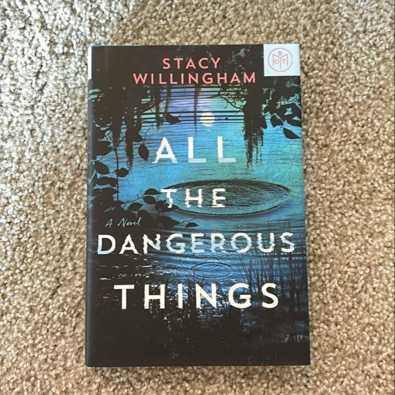 All the Dangerous Things