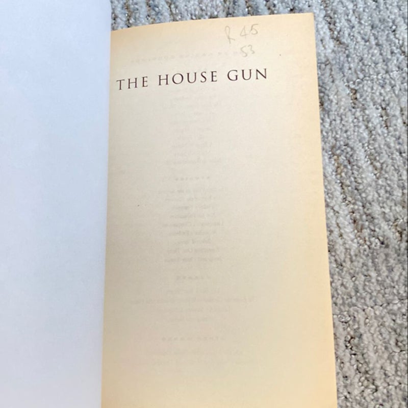 The House Gun