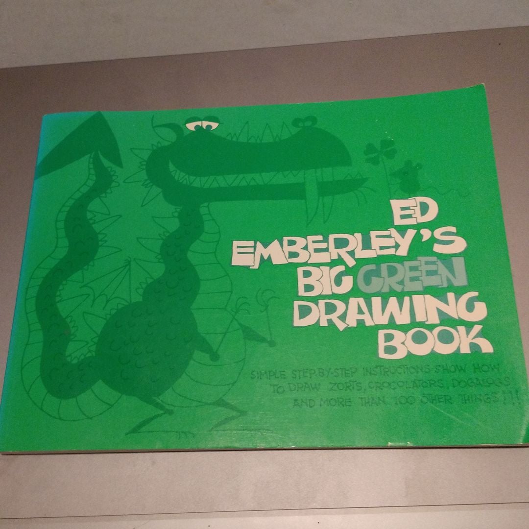 Ed Emberley's Big Green Drawing Book by Ed Emberley