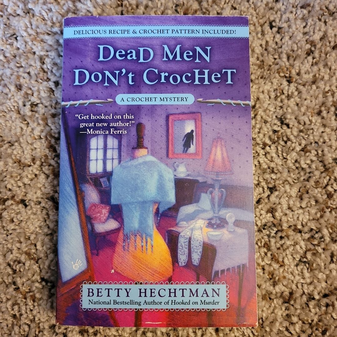 Dead Men Don't Crochet