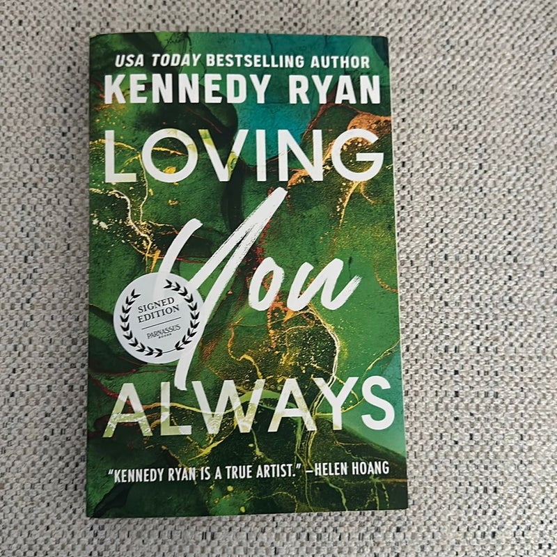 Loving You Always Signed copy