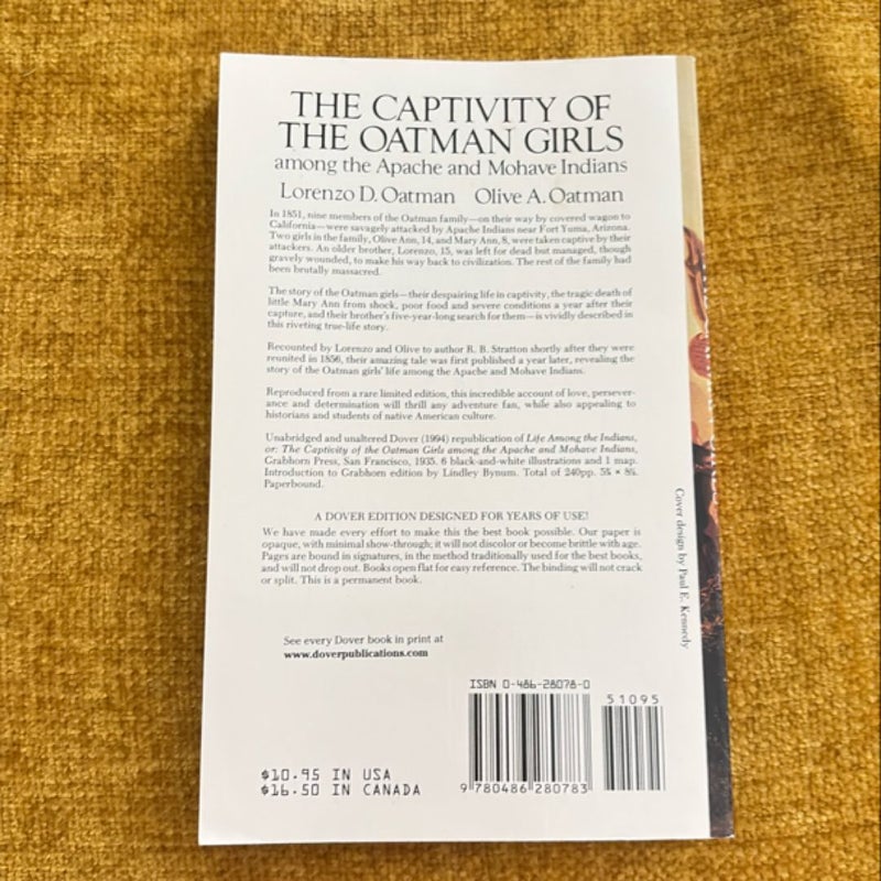 The Captivity of the Oatman Girls among the Apache and Mohave Indians