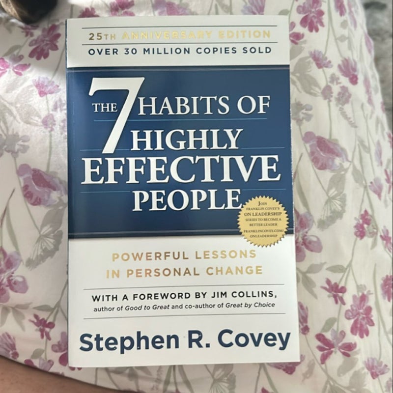 The 7 Habits of Highly Effective People