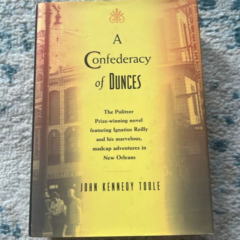 A Confederacy of Dunces