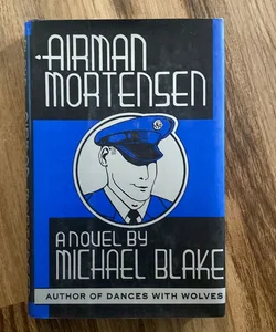 Airman Mortensen