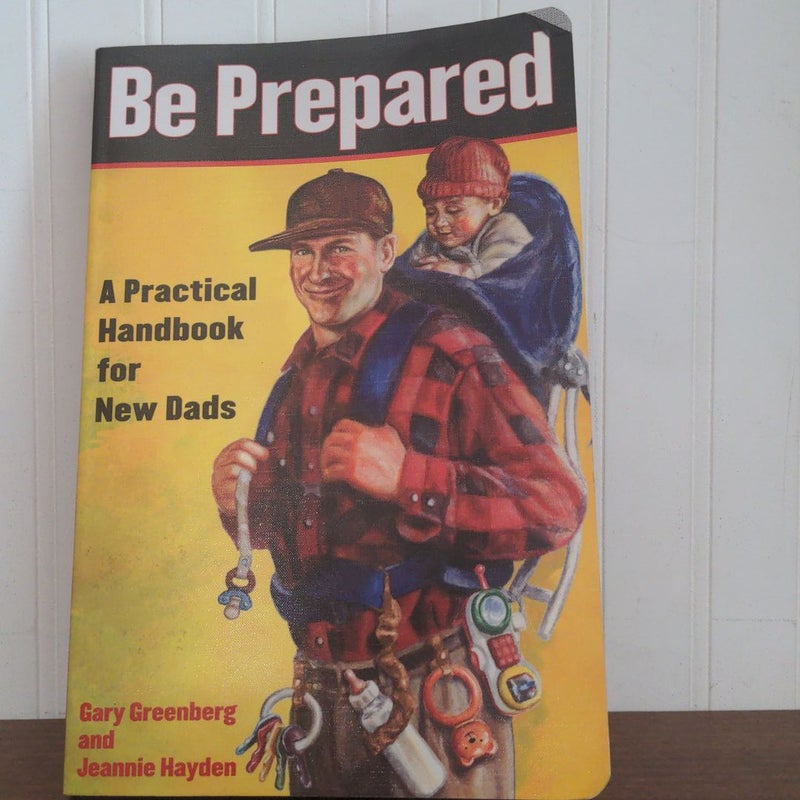 Be Prepared