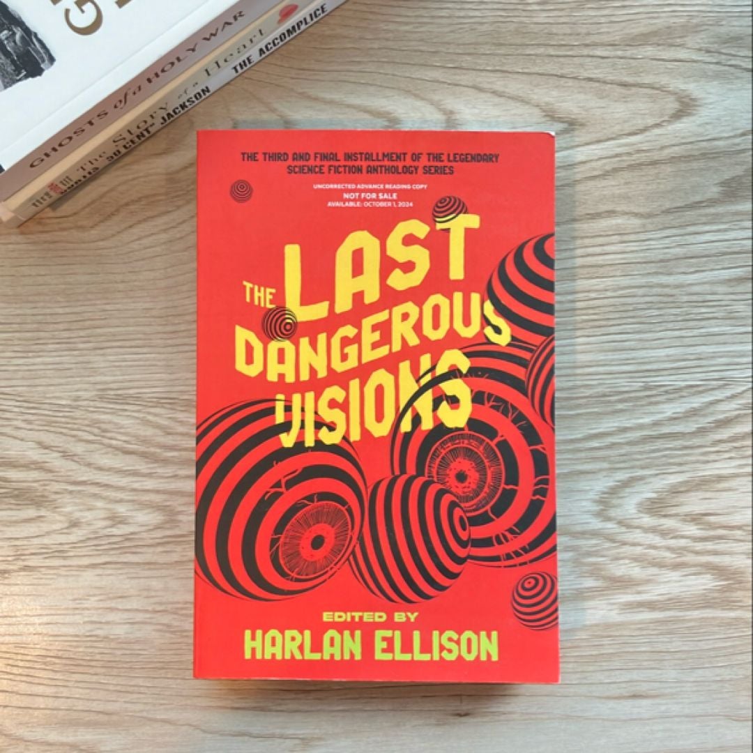 The Last Dangerous Visions