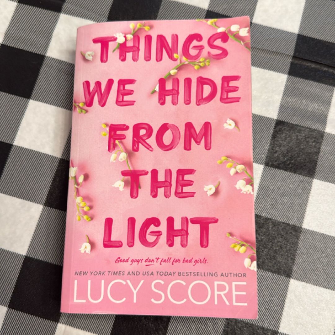 Things We Hide from the Light