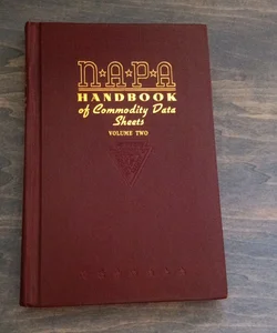 NAPA Handbook of Commodity Data Sheets Volume 2