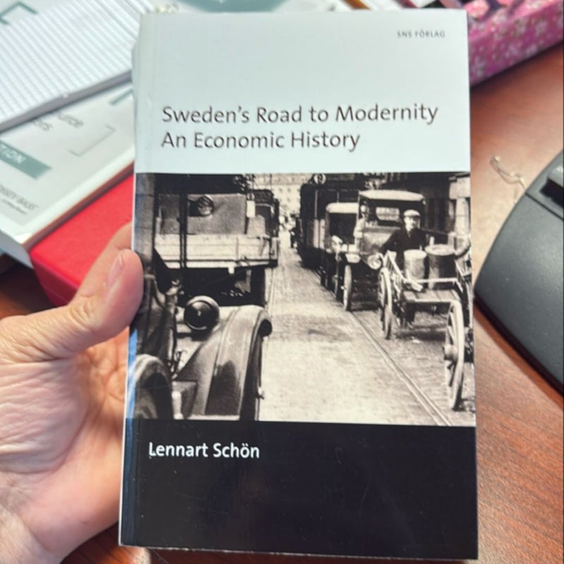 Sweden’s Road to Modernity 