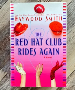 The Red Hat Club Rides Again