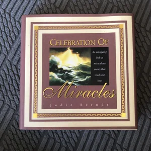 Celebration of Miracles