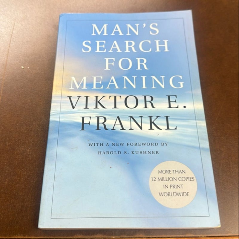 Man's Search for Meaning