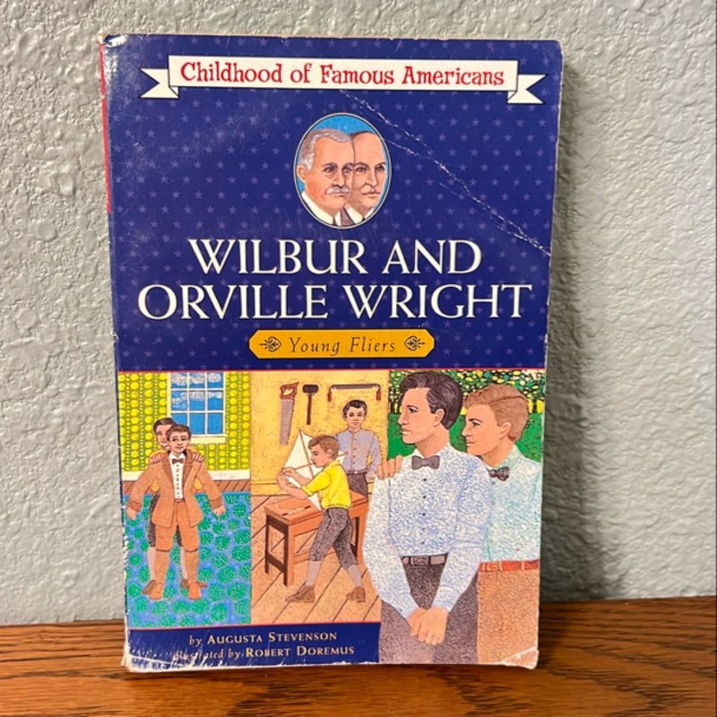 Wilbur and Orville Wright