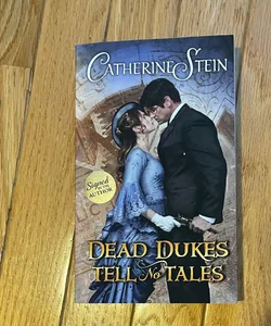 Dead Dukes Tell No Tales - SIGNED