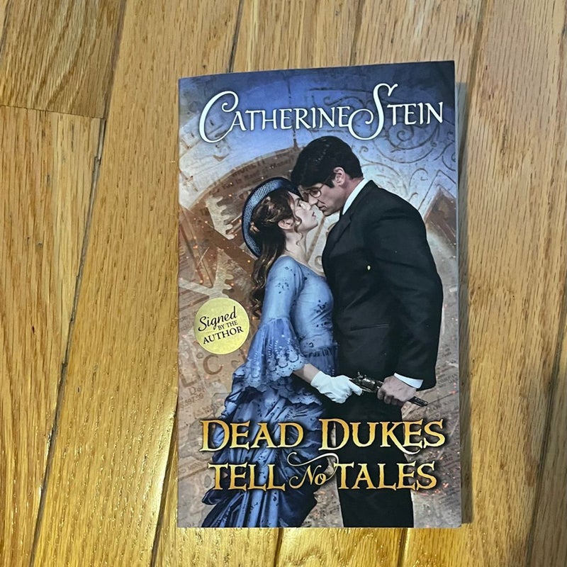 Dead Dukes Tell No Tales - SIGNED