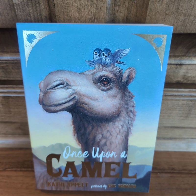 Once upon a Camel