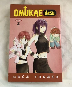 Omukae Desu