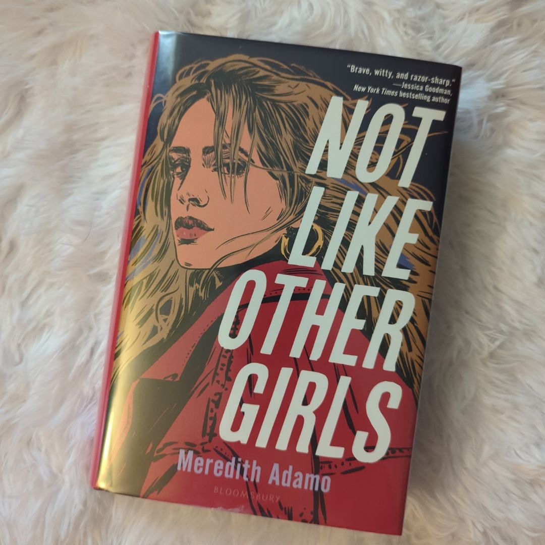 Not Like Other Girls