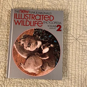 The New Funk and Wagnalls Illustrated Wildlife Encyclopedia