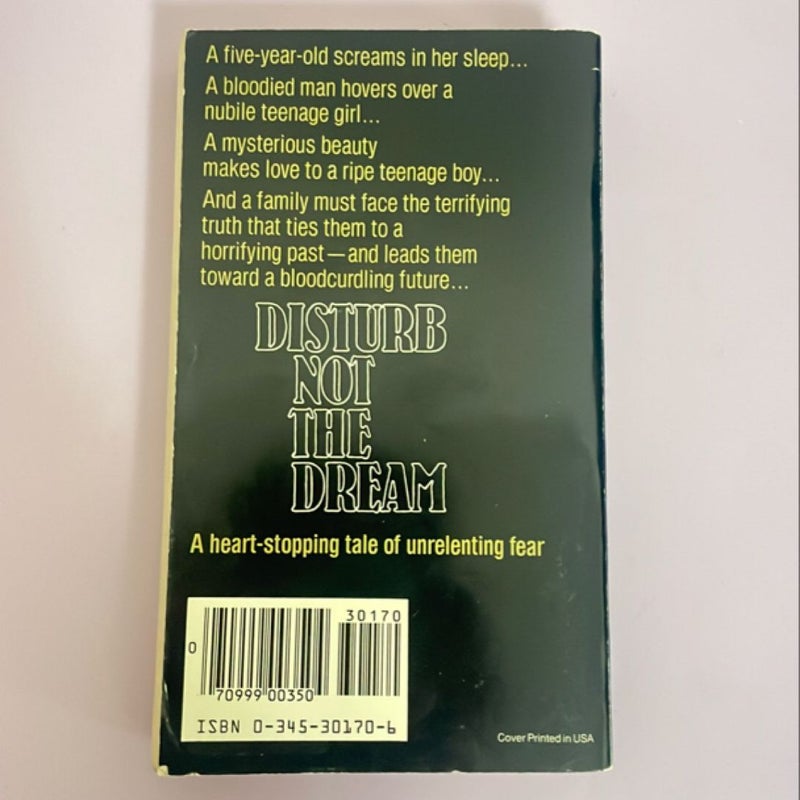Disturb Not the Dream