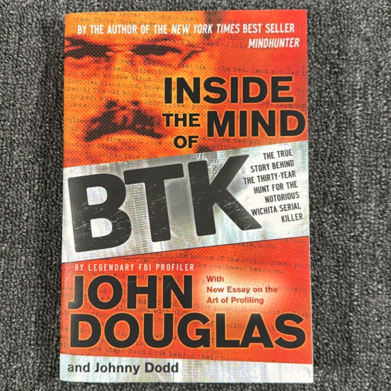 Inside the Mind of BTK