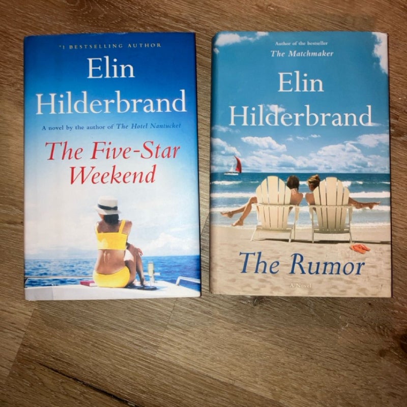 BUNDLE! 2 Elin Hilderbrand Hardcovers: The Five-Star Weekend AND The Rumor
