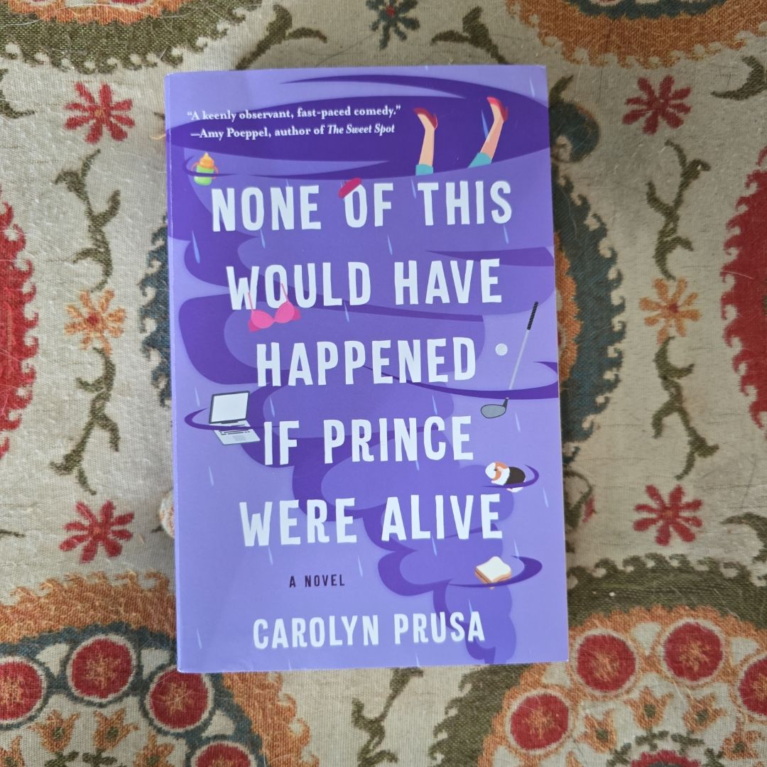 None of This Would Have Happened If Prince Were Alive