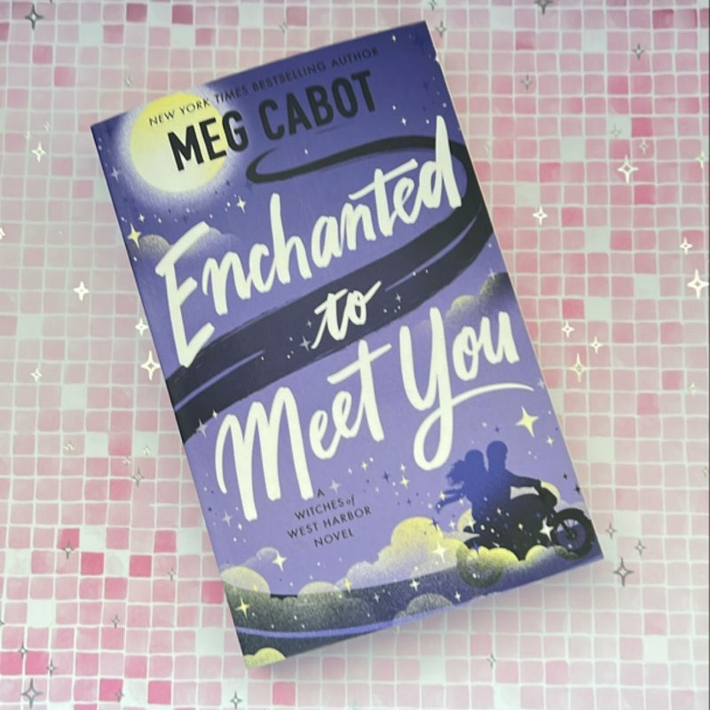 Enchanted to Meet You