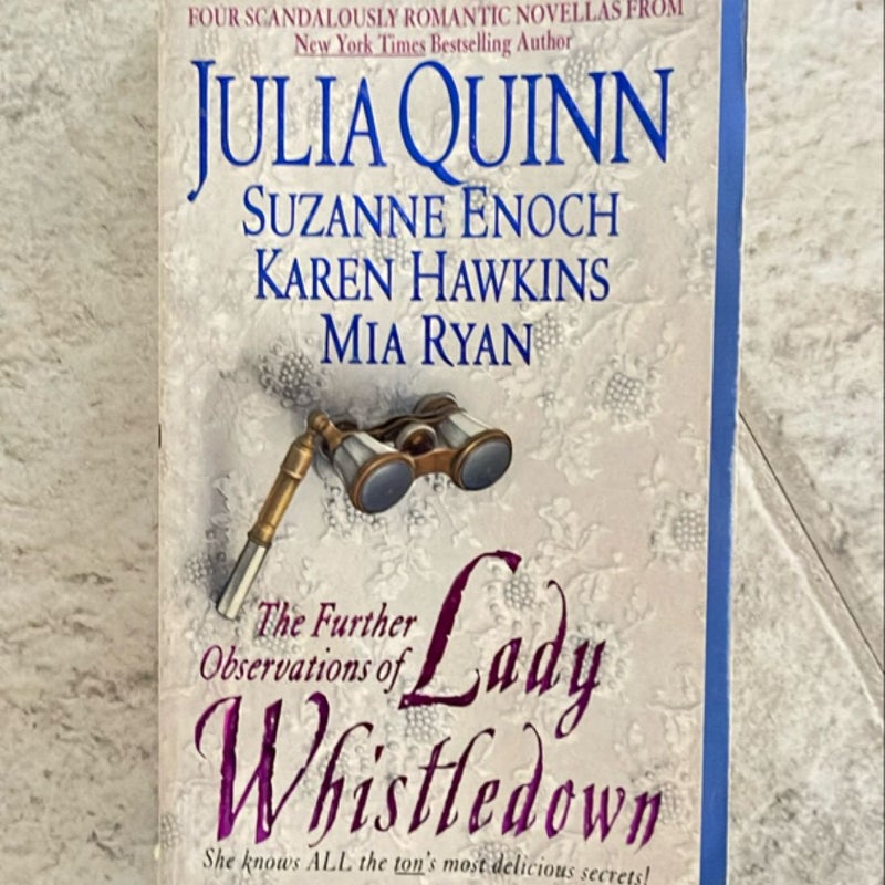 The Further Observations of Lady Whistledown