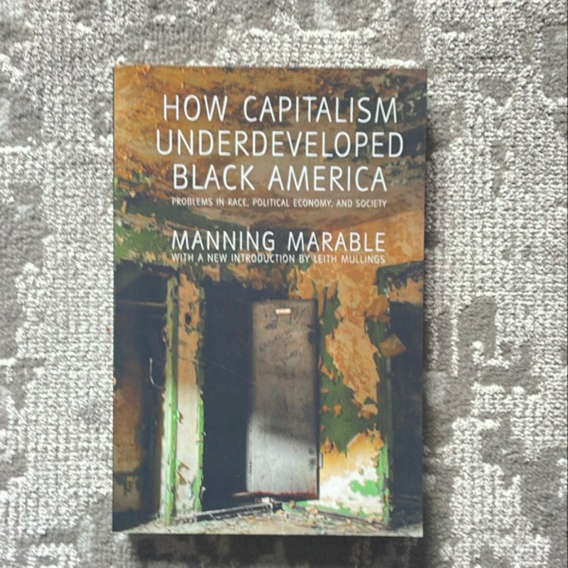 How Capitalism Underdeveloped Black America