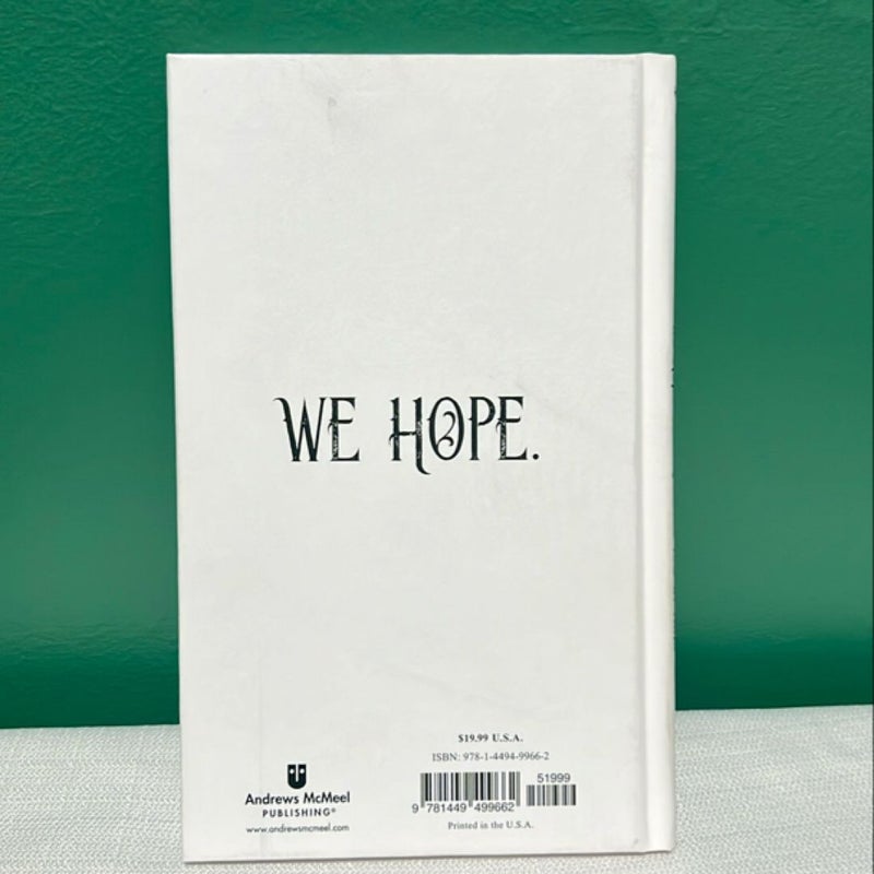 We Hope This Reaches You in Time