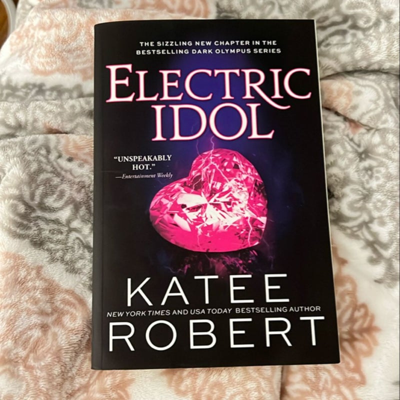 Electric Idol (SIGNED by author)