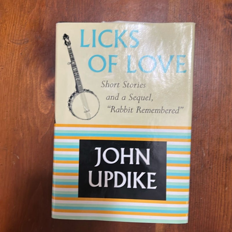 Licks of Love