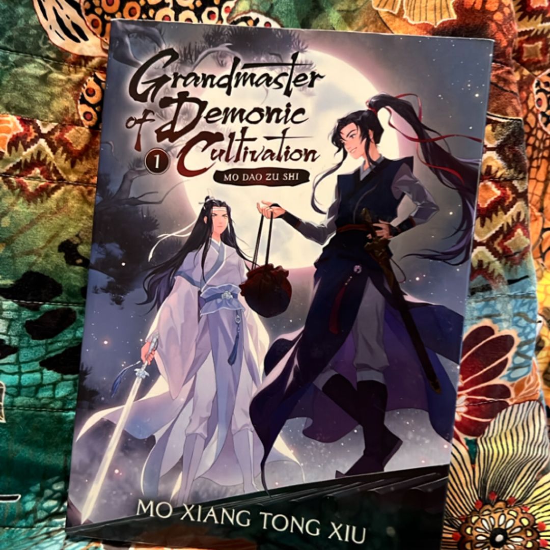 Grandmaster of Demonic Cultivation: Mo Dao Zu Shi (Novel) Vol. 1